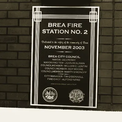 The station's dedication plaque, reading Brea Fire Station No. 2, November 2003